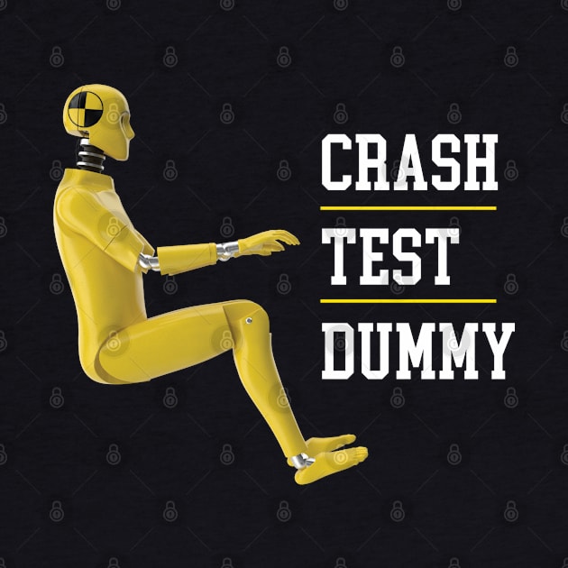 Crash Test Dummy by ActivLife